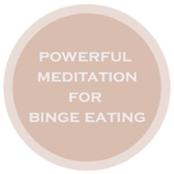 Meditation For Binge Eating